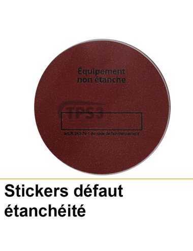 Stickers défaut étanchéité (par 10 unités)