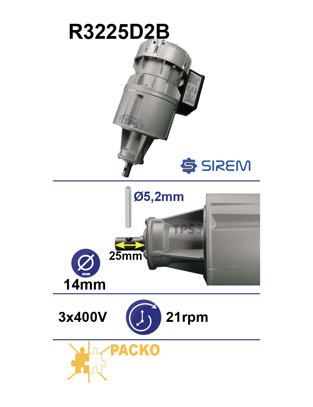 Motoréducteur R3225D2B 21tr/min arbre D:14mm L:25mm goupille 5,2mm