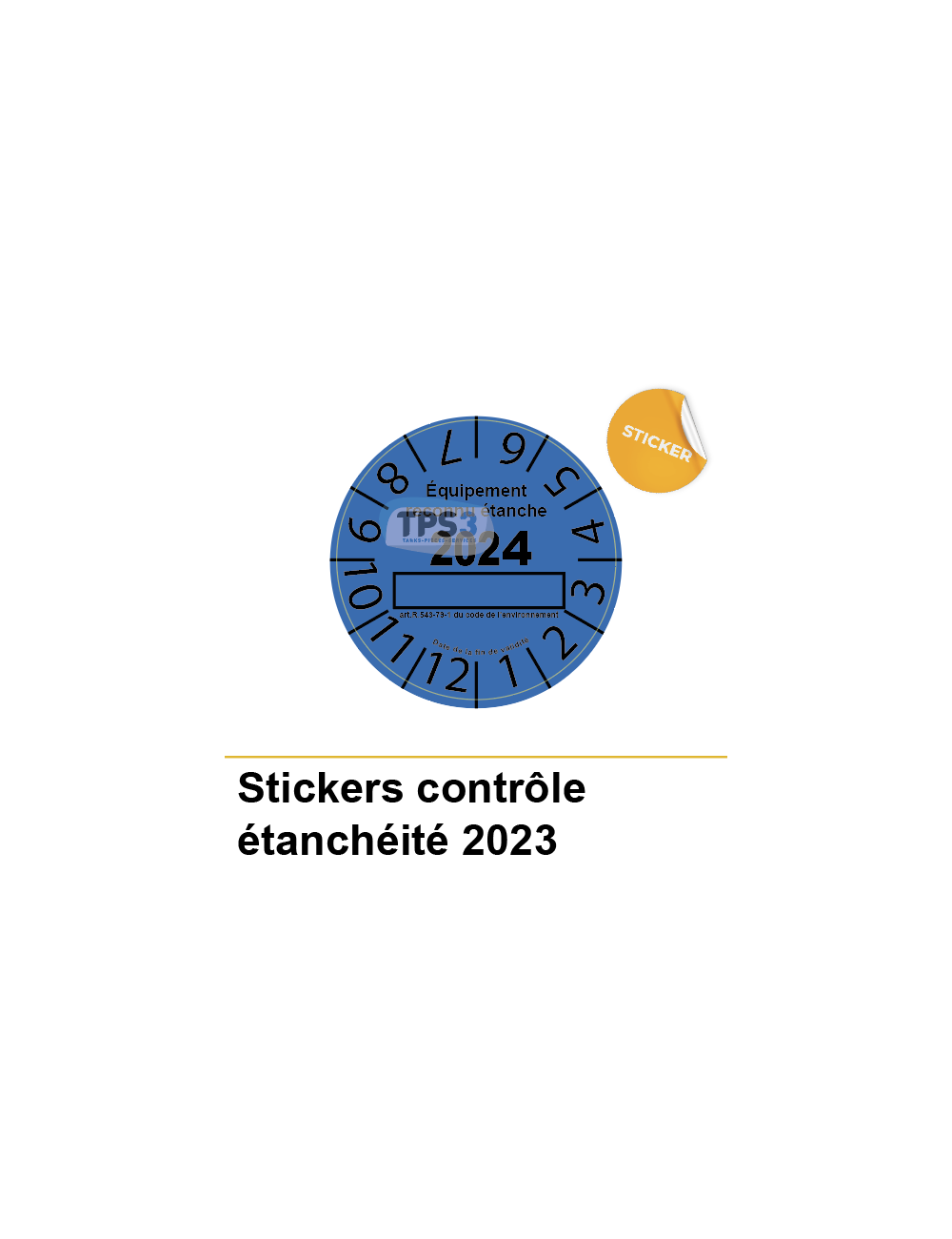 Sticker contrôle étanchéité 2024 (à l’unité)