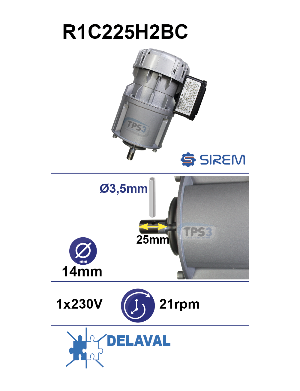 Motoréducteur R1C225H2BC 21t/min arbre D:14 L:25 goupille 3,5mm